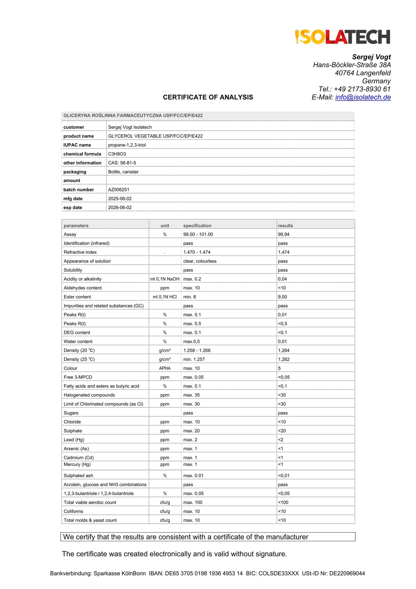 ISOLATECH Glycerin 99,5% 5L pharmaceutical grade made in Germany, measured 99.98% pure plant-based, Glycerin Glycerol liquid with SABEU Fluxx AH23/51 HF pouring tap DIN 51 5L canister (contents 6kg)