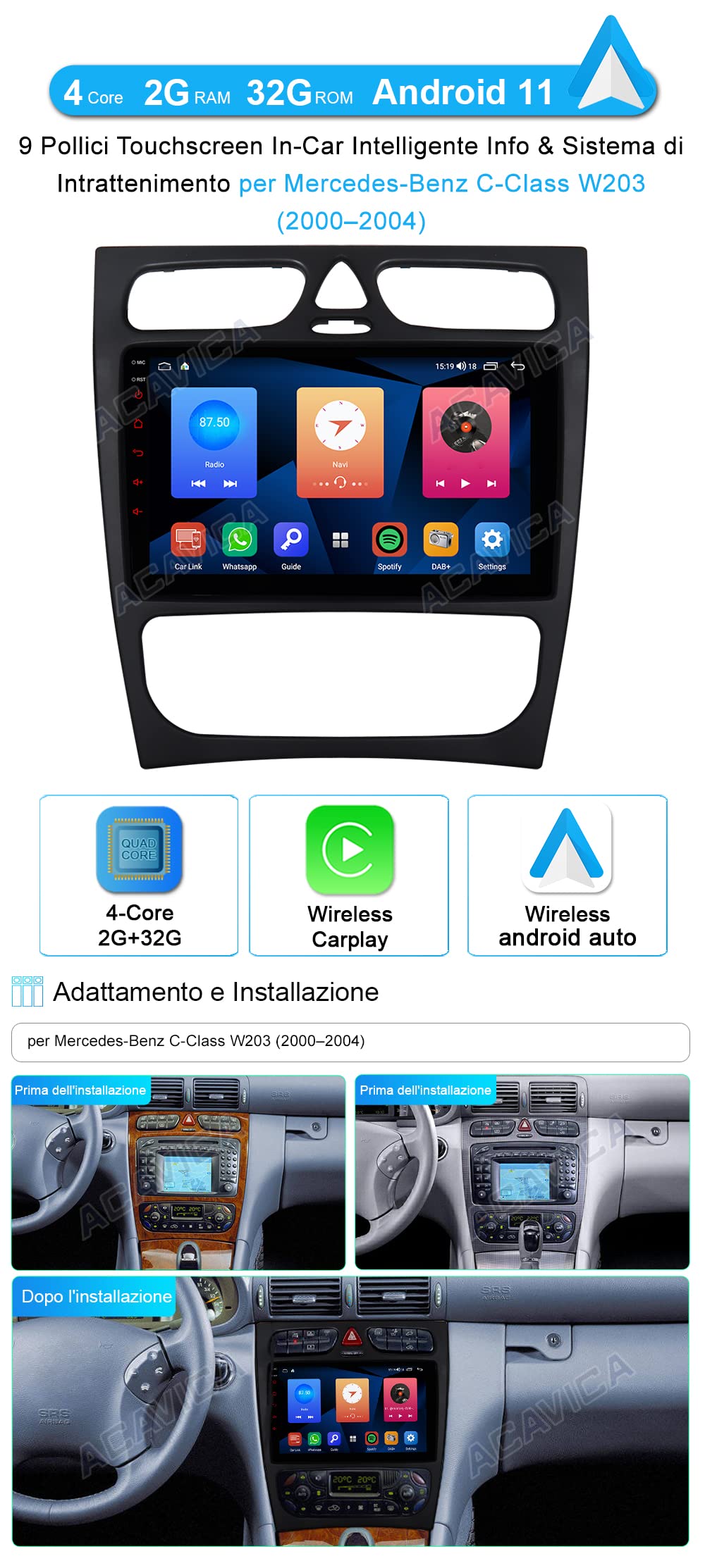 ACAVICA 9-inch Android car radio for Mercedes-Benz C-Class W203 2000–2004. Bluetooth car radio GPS navigation with touchscreen, supports wireless Carplay, WiFi. 2+32GB.