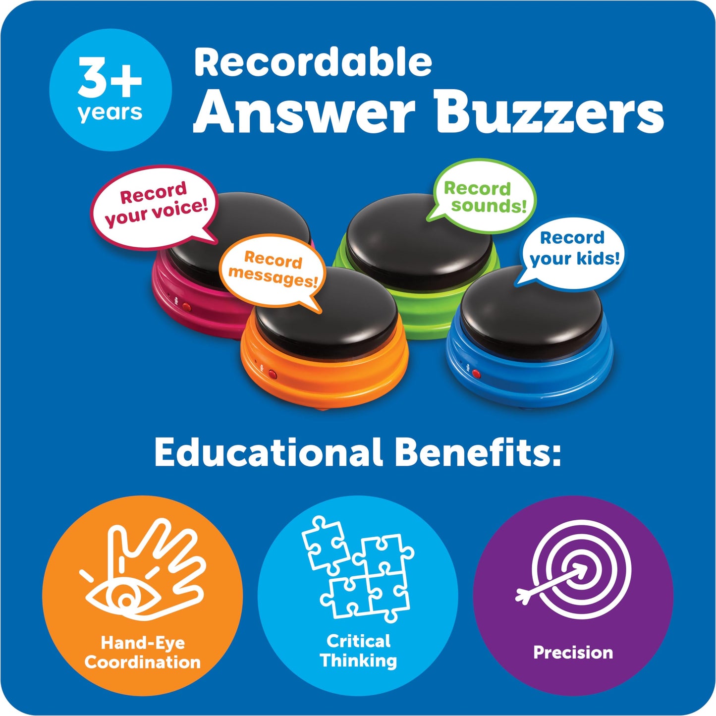 Learning Resources Sound Recordable Answer Buzzers (4 Pack) enhance reaction training during game nights in the classroom or at home. Suitable for ages 3 and up.