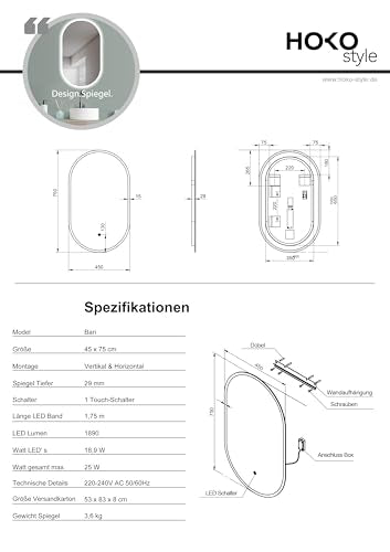 HOKO LED design mirror oval 45 x 75 cm. Can be mounted vertically or horizontally. Illuminated LED bathroom mirror, also for use as a vanity mirror. Features touch switch and adjustable LED lighting - warm white, cool white, neutral.