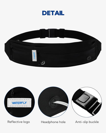 WATERFLY Running Waist Bag for Phone: Running Belt Flat Belly Bag for Women Men Jogging Belt Running Belt Running Bag Sports Belt Hip Bag for Running Sports Fitness Travel