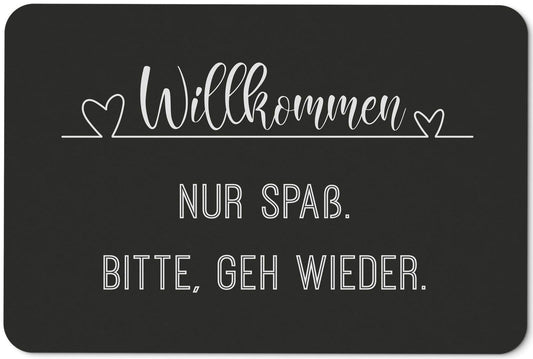 Mug distillery doormat with the saying Welcome Just Kidding Please LEAVE - funny doormat - for indoor & outdoor - washable - German quality.