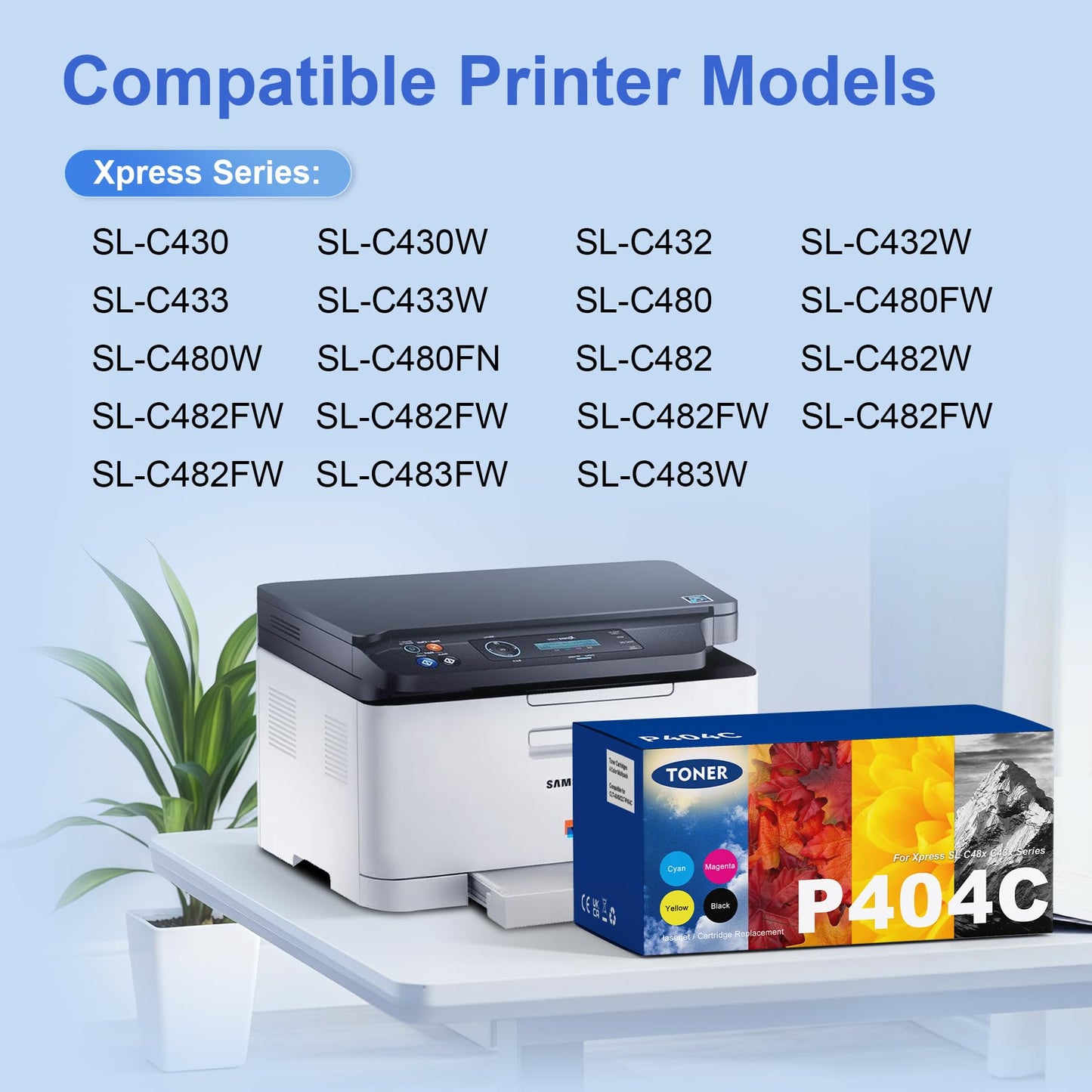 CLT-P404C CLT-404S Multipack Compatible for Samsung C480w Toner for Samsung Xpress C480fw Toner C480w C480 C480fn C430 C430w C48X C43X Series CLT-K404S CLT-Y404S CLT-C404S CLT-M404S (4-pack)