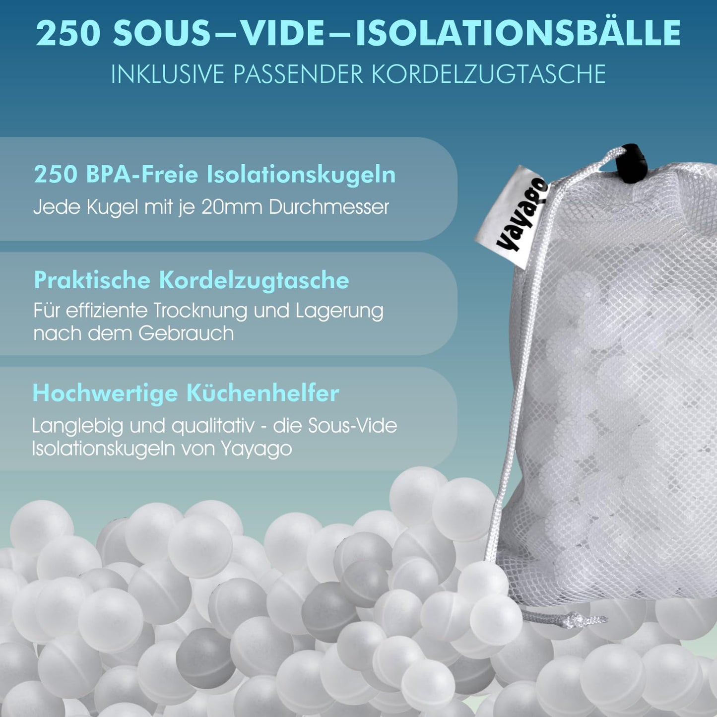 Yayago Sous-Vide Insulation Balls 250 Pieces I Insulation Ball Set BPA-free incl. Bag I For Sous Vide Cooker & Water Bath I Sous-Vide Balls for consistent temperature in cooking process I Ideal cooking accessory
