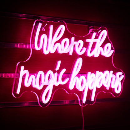 Where the Magic Happens LED Pink Neon Light Signboard for Wall, Acrylic Neon Sign for Bedroom, Wedding, Birthday, Party Decoration Sign.