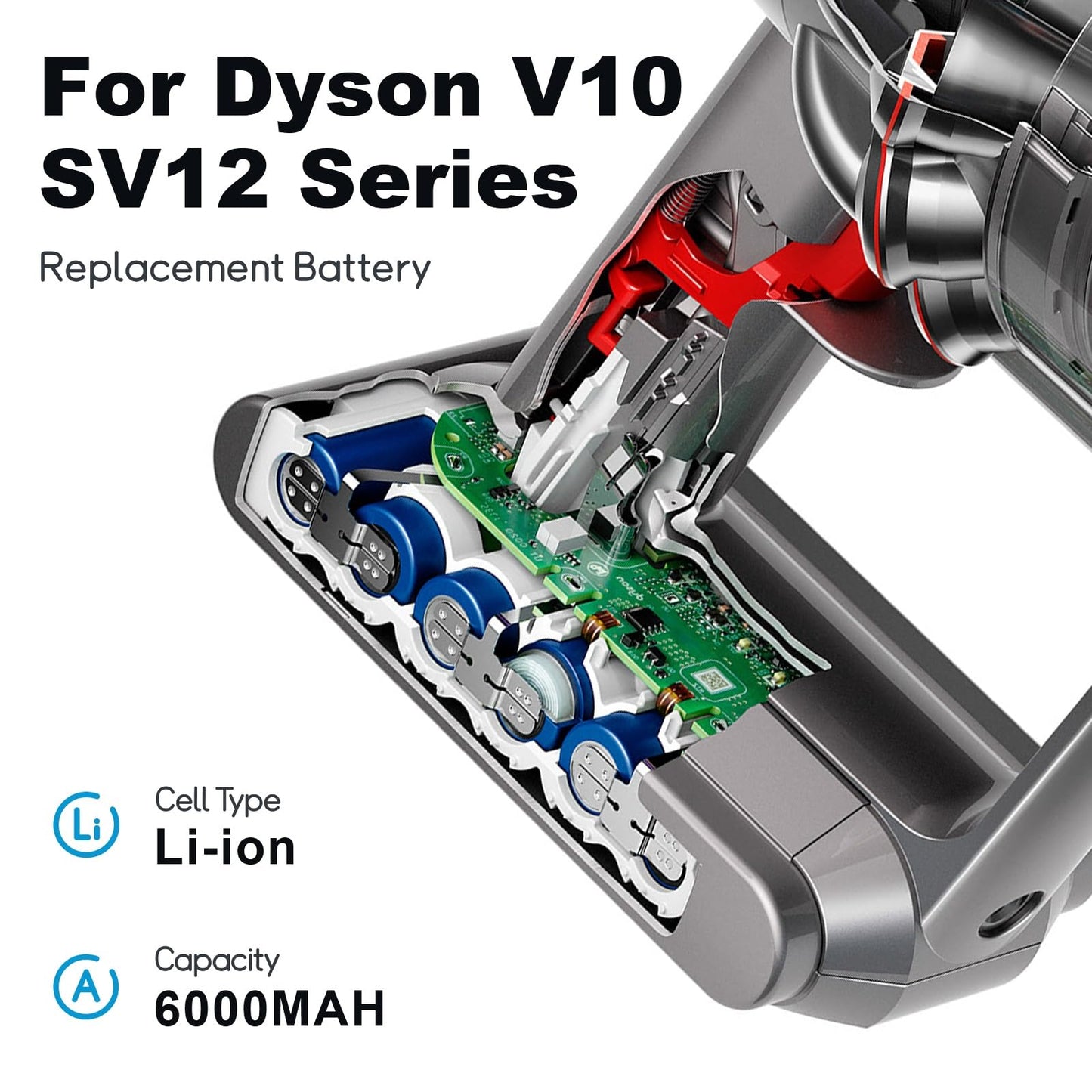 6000mAh V10 replacement battery for Dyson V10. Compatible with Dyson SV12 V10 Animal, V10 Absolute, V10 Motorhead, V10 Fluffy, V10 Total Clean vacuum cleaners.