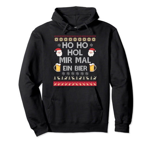 Ho Ho Ho Get Me a Beer Ugly Christmas Sweater Gift Pullover Hoodie