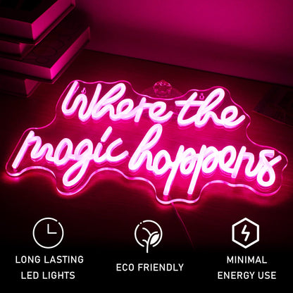 Where the Magic Happens LED Pink Neon Light Signboard for Wall, Acrylic Neon Sign for Bedroom, Wedding, Birthday, Party Decoration Sign.